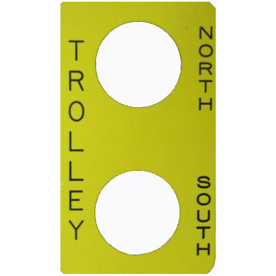 Legend Plate - TROLLEY: NORTH - SOUTH